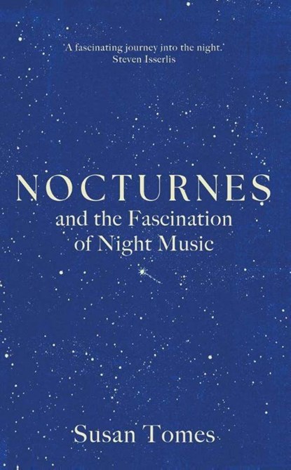Nocturnes, Susan Tomes - Gebonden - 9780300278897