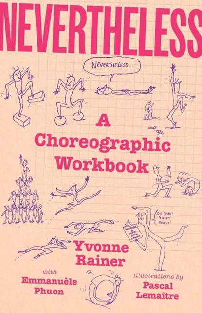 Nevertheless, Yvonne Rainer - Gebonden - 9780300279283