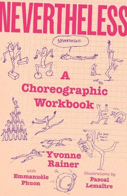 Nevertheless, Yvonne Rainer - Gebonden - 9780300279283