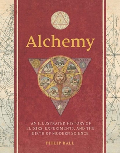 Alchemy, Philip Ball - Gebonden - 9780300280876