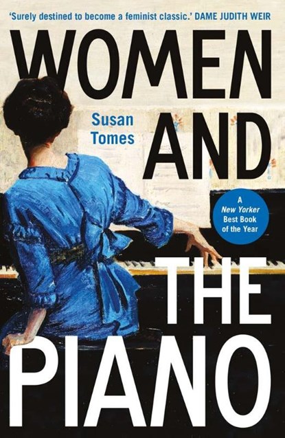 Women and the Piano, Susan Tomes - Paperback - 9780300281101