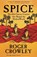 Spice, Roger Crowley - Paperback - 9780300281125