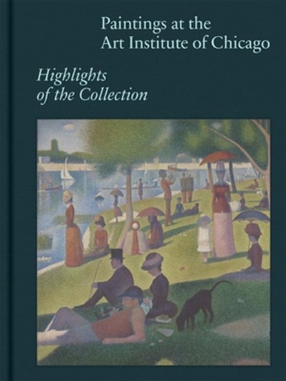 Paintings at the Art Institute of Chicago, James Rondeau - Gebonden - 9780300282054
