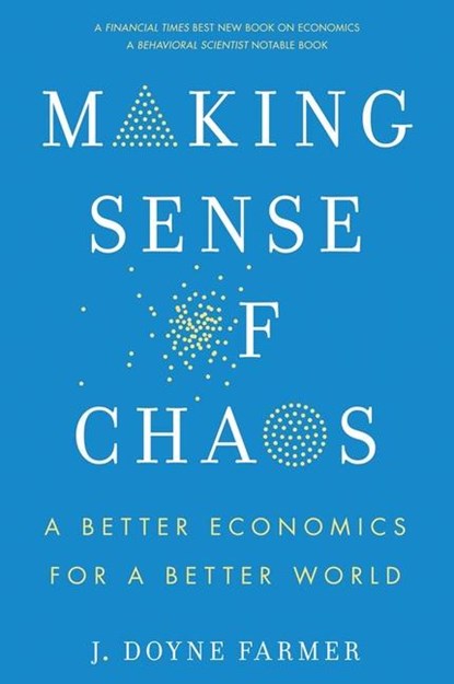 Farmer, J: Making Sense of Chaos, J Doyne Farmer - Paperback - 9780300283327