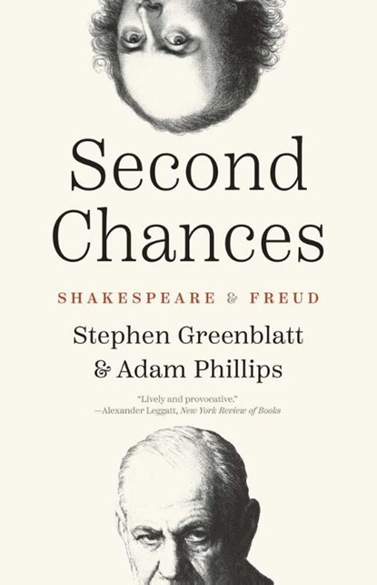 Second Chances, Stephen Greenblatt ; Adam Phillips - Paperback - 9780300283334