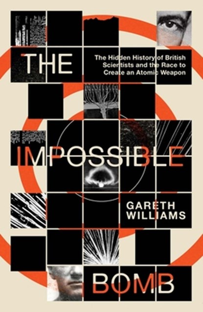 The Impossible Bomb, Gareth Williams - Gebonden - 9780300284881