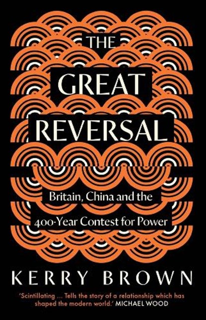 The Great Reversal, Kerry Brown - Paperback - 9780300284935