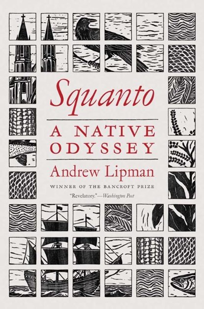 Squanto, Andrew Lipman - Paperback - 9780300285512