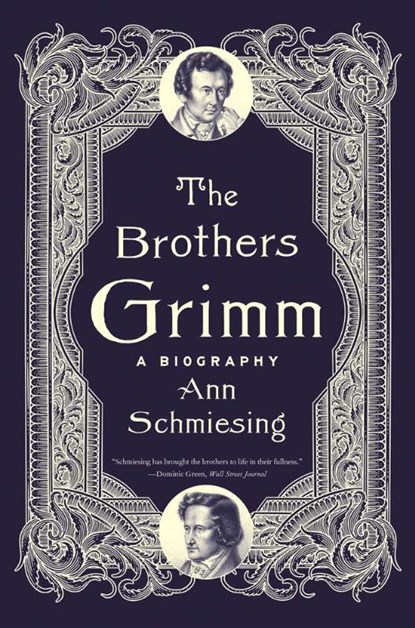 The Brothers Grimm, Ann Schmiesing - Paperback - 9780300285574