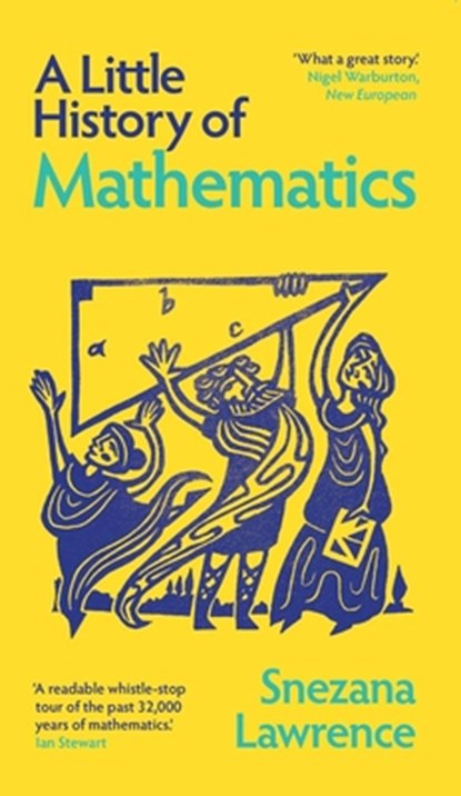 A Little History of Mathematics, Snezana Lawrence - Paperback - 9780300286984