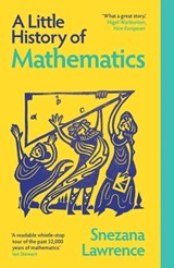A Little History of Mathematics - Snezana Lawrence - 9780300286984