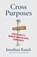 Cross Purposes, Jonathan Rauch - Paperback - 9780300288681