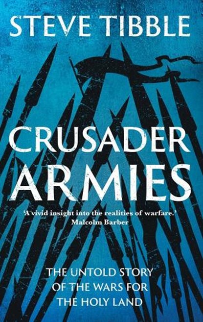 Crusader Armies, Steve Tibble - Paperback - 9780300290332