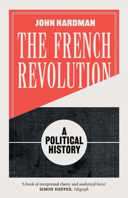 The French Revolution, John Hardman - Paperback - 9780300292985