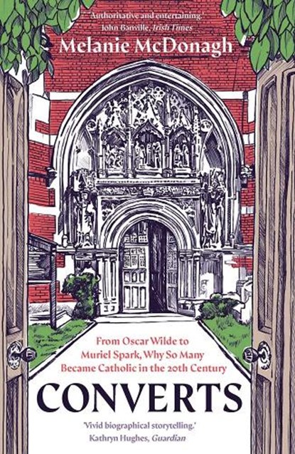 Converts, Melanie McDonagh - Paperback - 9780300306194