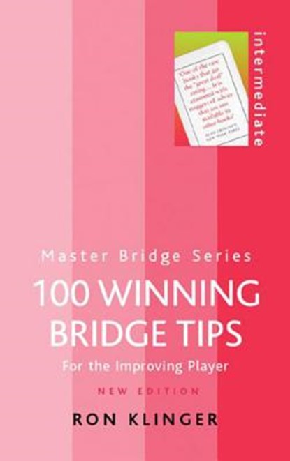 100 Winning Bridge Tips, Ron Klinger - Paperback - 9780304365876