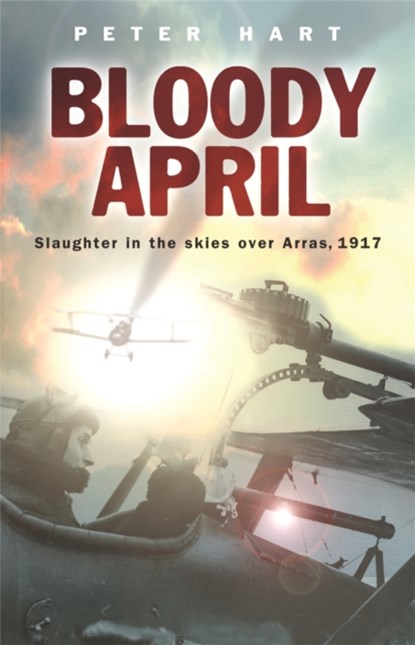 Bloody April, Peter Hart - Paperback - 9780304367191