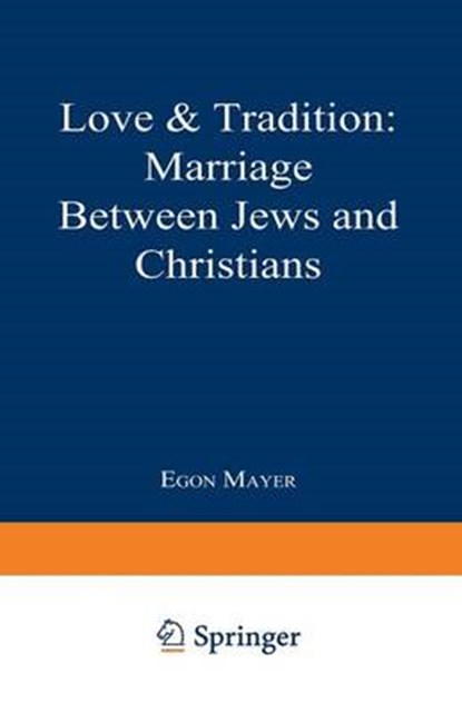 Love & Tradition, Egon Mayer - Paperback - 9780306420436