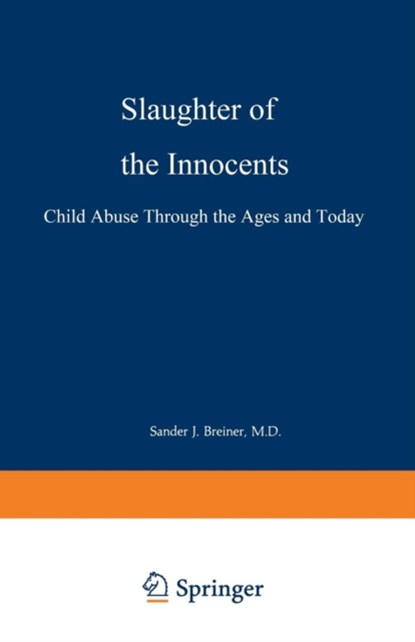 Slaughter of the Innocents, Sander J. Breiner - Paperback - 9780306434594