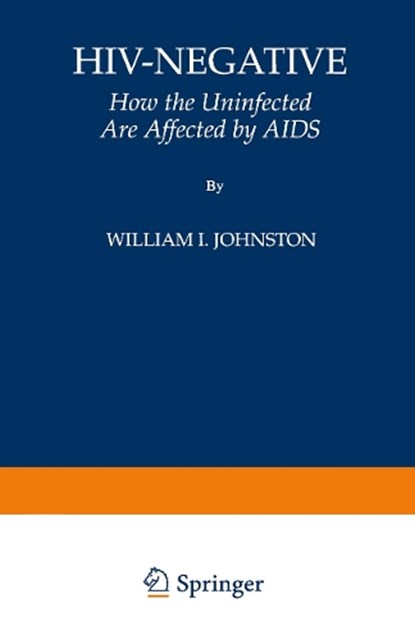 HIV-Negative, William I. Johnston - Paperback - 9780306449512