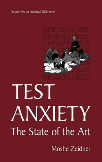 Test Anxiety, Moshe Zeidner - Gebonden - 9780306457296