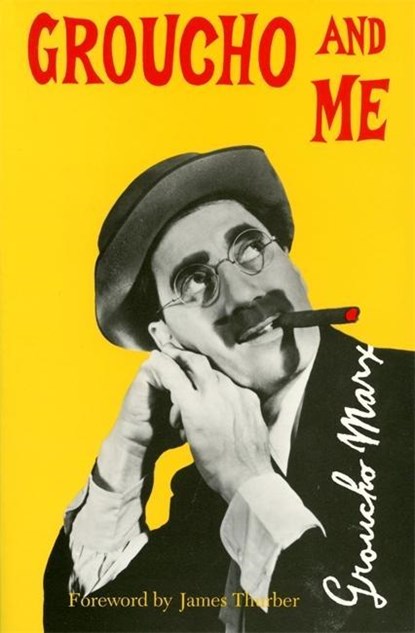 GROUCHO & ME, Groucho Marx - Paperback - 9780306806667