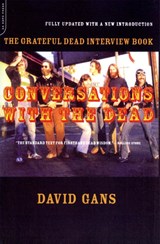 Conversations with the Dead - David Gans - 9780306810992