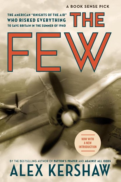 The Few, Alex Kershaw - Paperback - 9780306815720