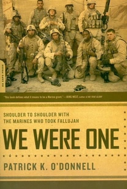 We Were One, Patrick K. O'Donnell - Ebook - 9780306815935