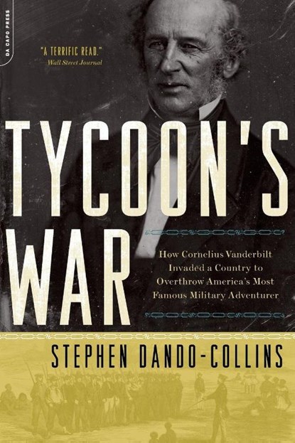 Tycoon's War, Stephen Dando-Collins - Paperback - 9780306818561