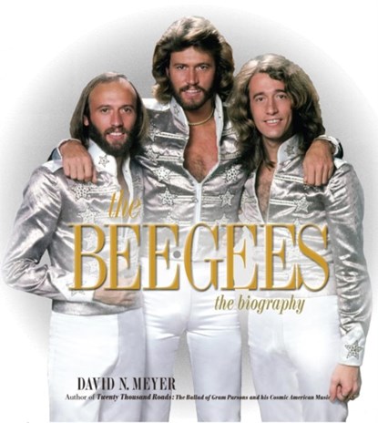 The Bee Gees, David Meyer - Gebonden - 9780306820250