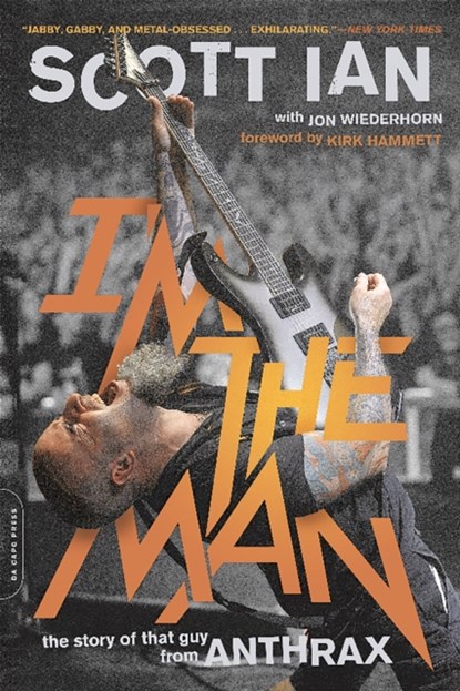 I'm the Man, Scott Ian - Paperback - 9780306824197