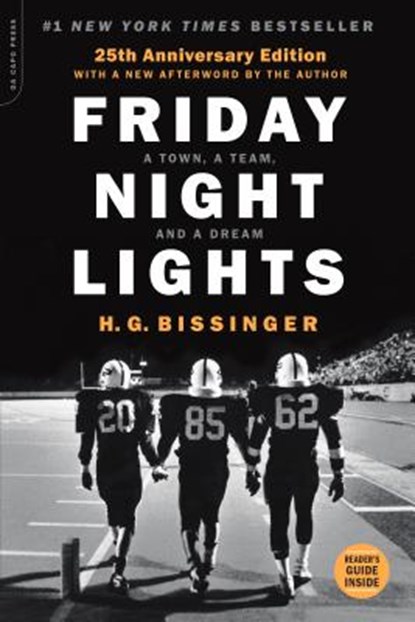 FRIDAY NIGHT LIGHTS (25TH ANNI, H. G. Bissinger - Paperback - 9780306824203