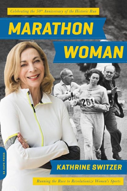 Marathon Woman, Kathrine Switzer - Paperback - 9780306825651