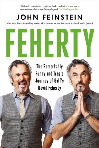 Feherty, John Feinstein - Paperback - 9780306830013