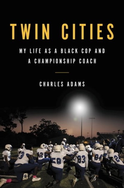 Twin Cities, Charles Adams - Ebook - 9780306830563