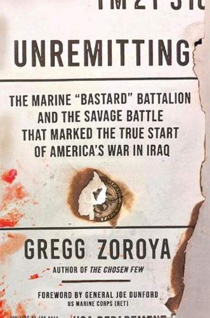 Unremitting, Gregg Zoroya - Gebonden - 9780306833021