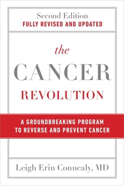 The Cancer Revolution, Leigh Connealy - Paperback - 9780306836671