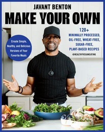 Make Your Own, Javant Benton - Ebook - 9780306836701