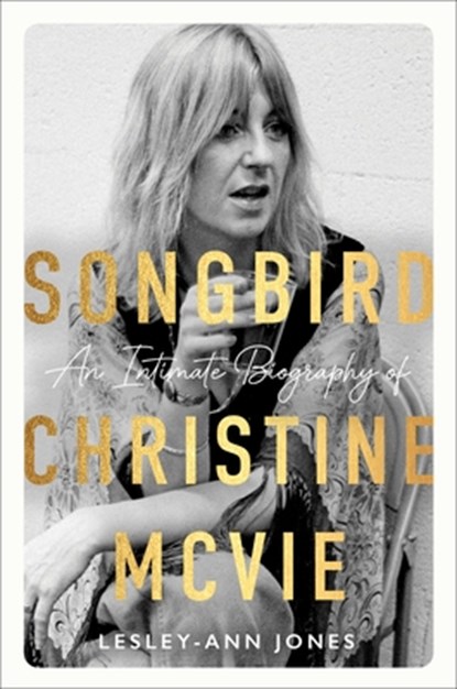 Songbird, Lesley-Ann Jones - Gebonden - 9780306836916