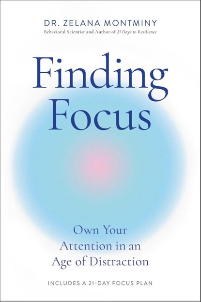 Finding Focus, Zelana Montminy - Paperback - 9780306837692