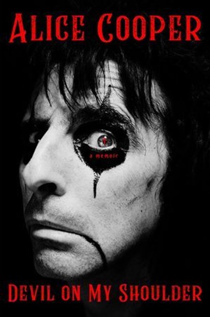 Devil on My Shoulder, Alice Cooper - Ebook - 9780306838040