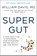 Davis, W: Super Gut, William Davis - Gebonden - 9780306846977