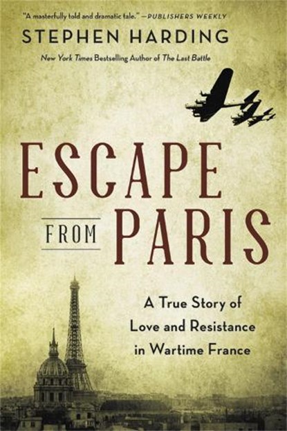 Escape from Paris, Stephen Harding - Paperback - 9780306922152