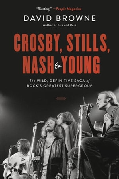 Crosby, Stills, Nash and Young, David Browne - Ebook - 9780306922640
