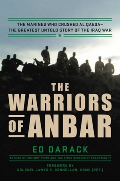 The Warriors of Anbar, Ed Darack - Ebook - 9780306922664