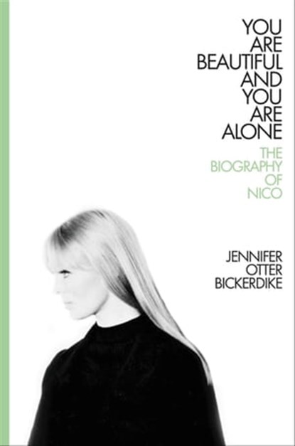 You Are Beautiful and You Are Alone, Jennifer Otter Bickerdike - Ebook - 9780306922893