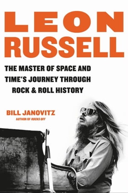 Leon Russell, Bill Janovitz - Ebook - 9780306923029