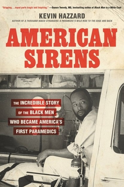 American Sirens, Kevin Hazzard - Gebonden - 9780306926075