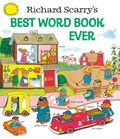 Richard Scarry's Best Word Book Ever | Richard Scarry | 